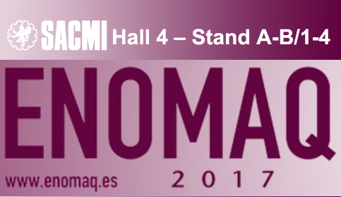 Sacmi Wine&Spirits, offre complète protagoniste au salon Enomaq 2017